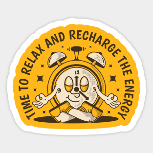 Time to Relax and Recharge This Energy Time to Chilling Sticker